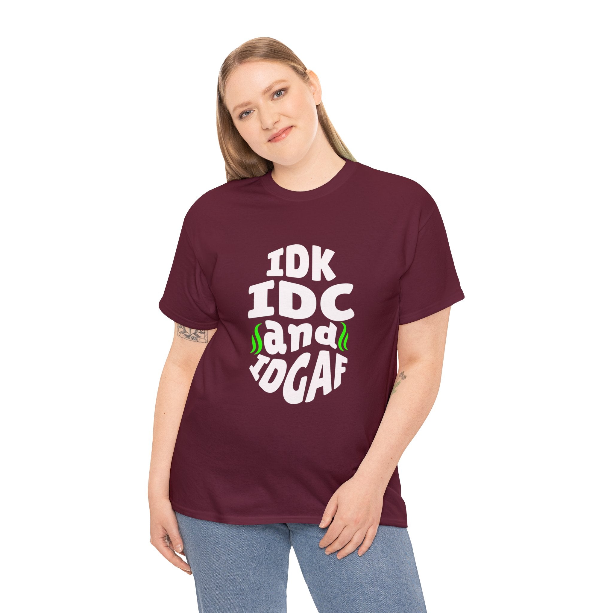 IDK, IDC, IDGAF Unisex Heavy Cotton Tee - Image 16