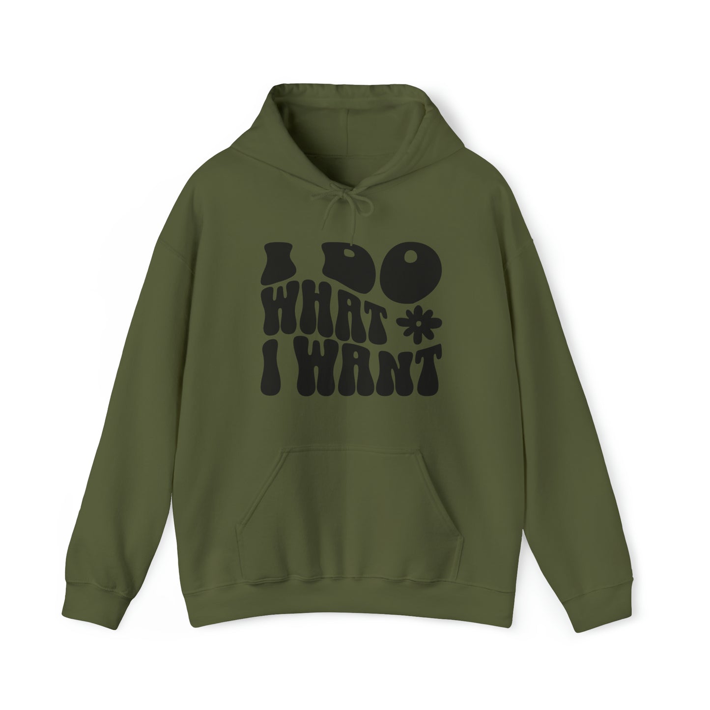 I DO WHAT I WANT Hoodie