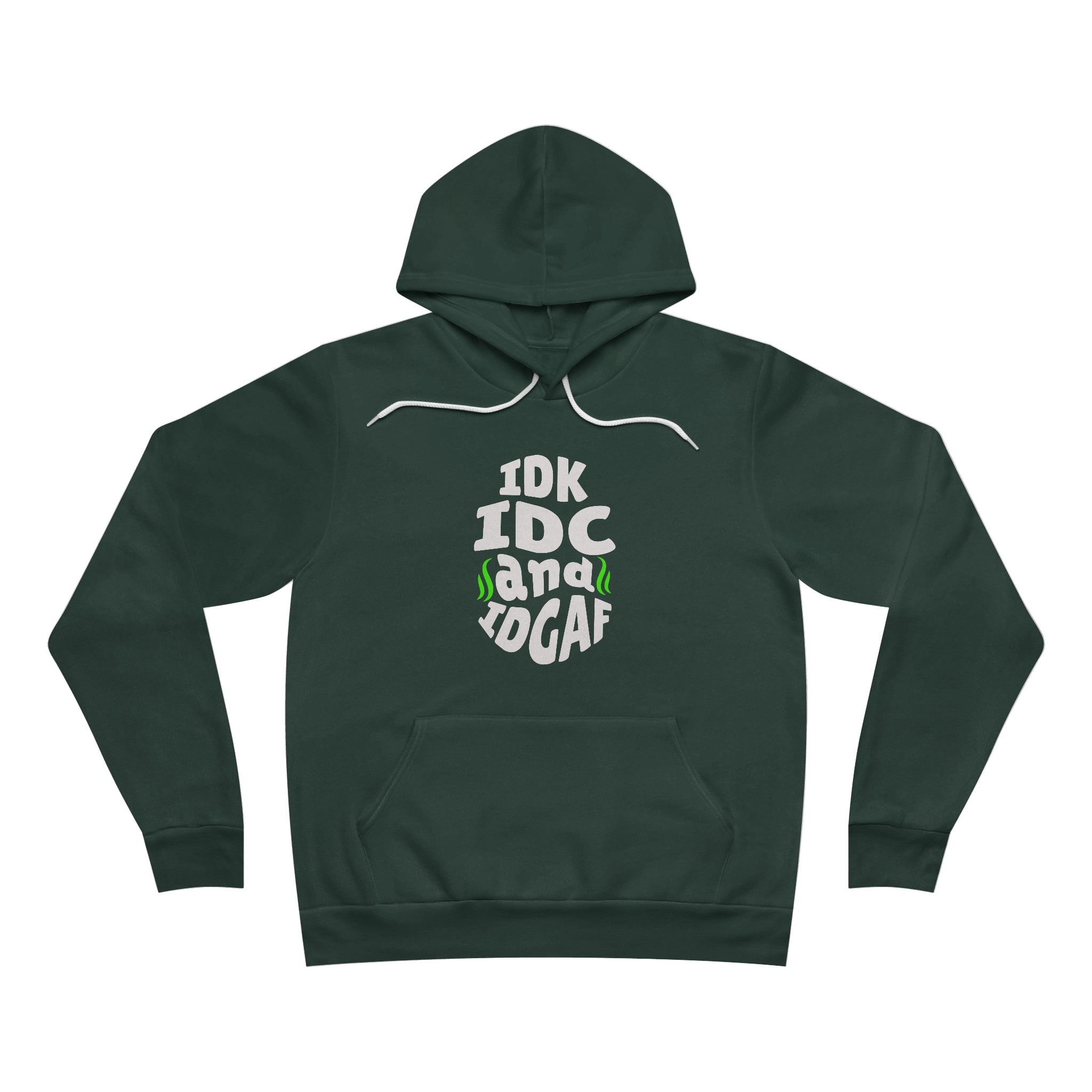 IDK, IDC, IDGAF Hoodie - Image 6