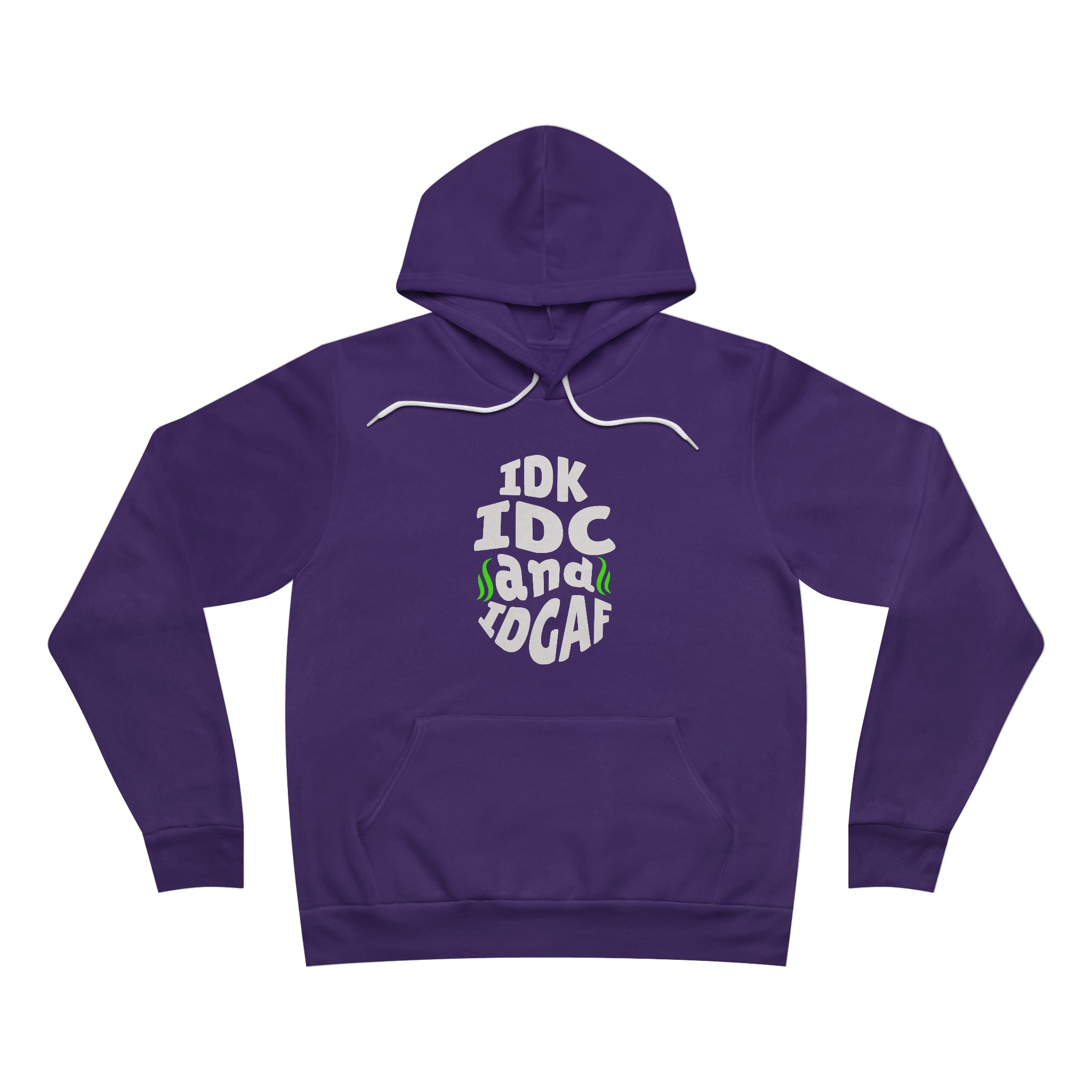 IDK, IDC, IDGAF Hoodie - Image 5