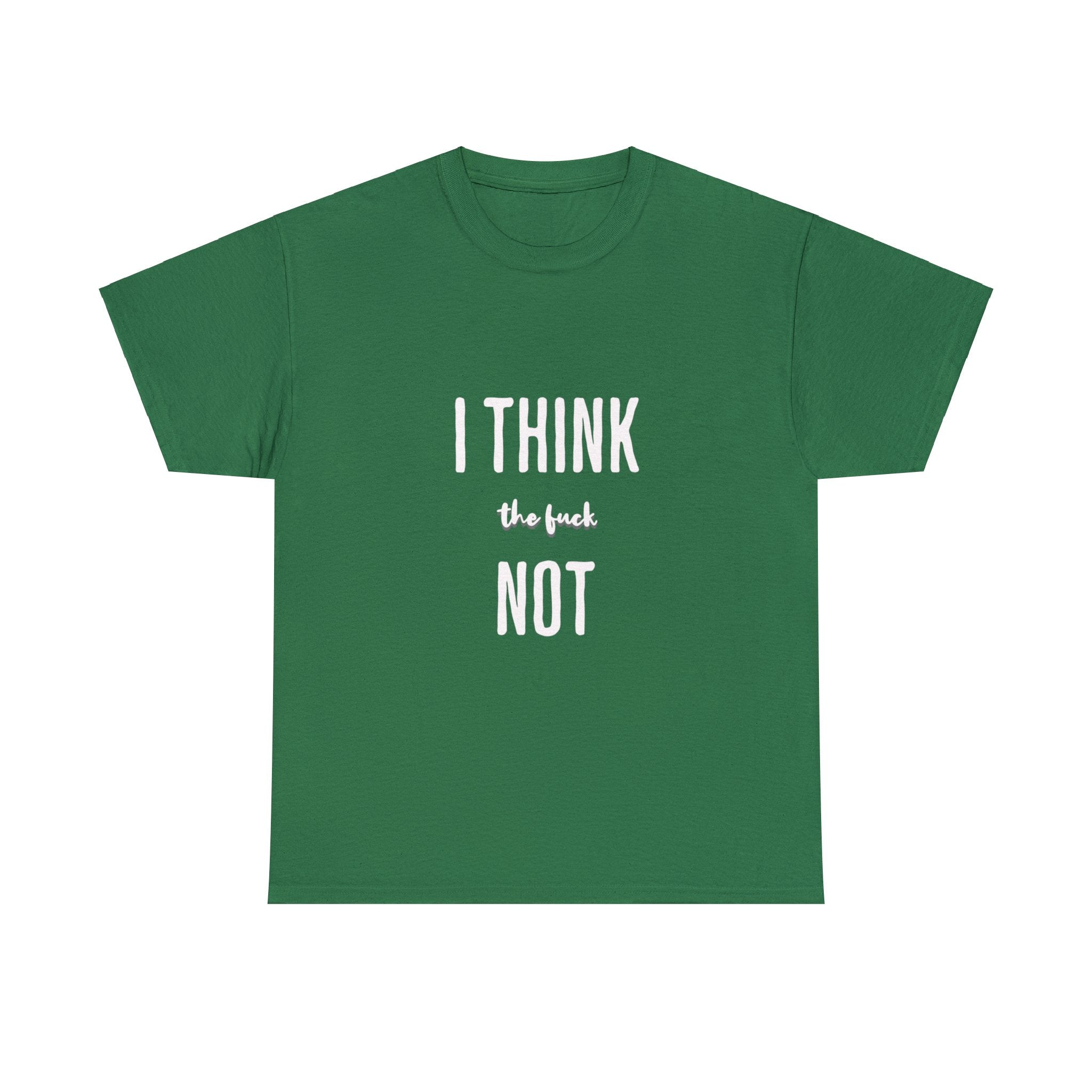 I THINK TF NOT Unisex Heavy Cotton Tee - Image 26