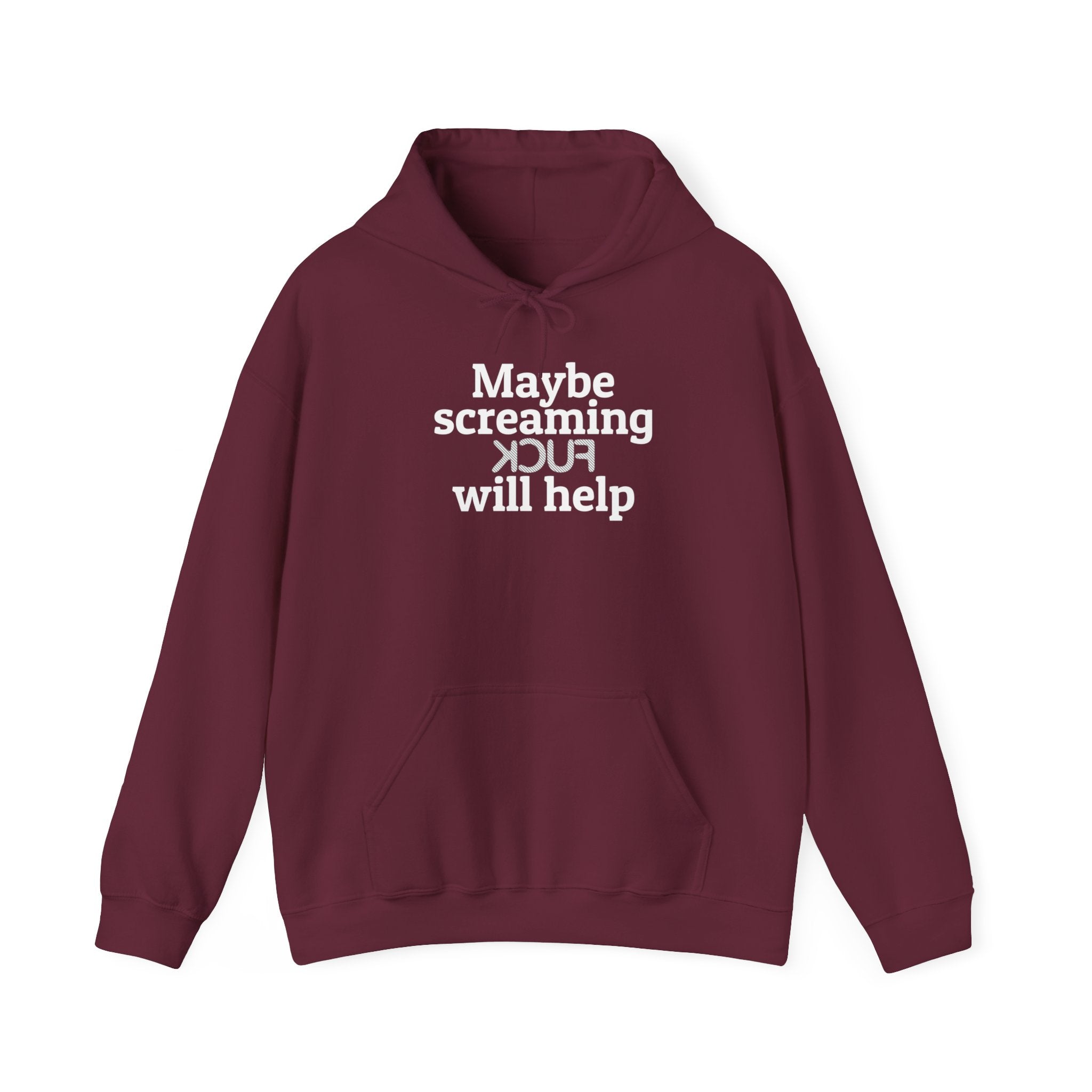 MAYBE SCREAMING KCUF WILL HELP Hoodie - Image 11