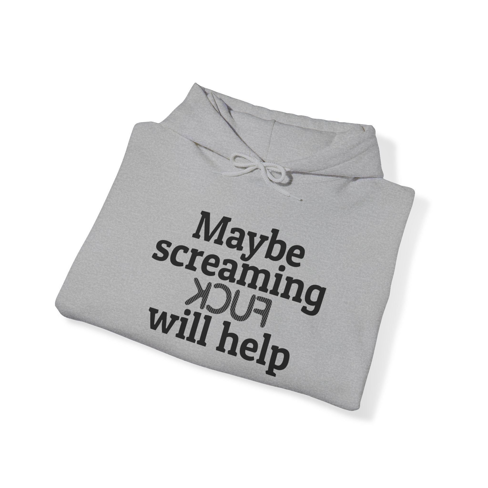 MAYBE SCREAMING KCUF WILL HELP Hoodie - Image 7