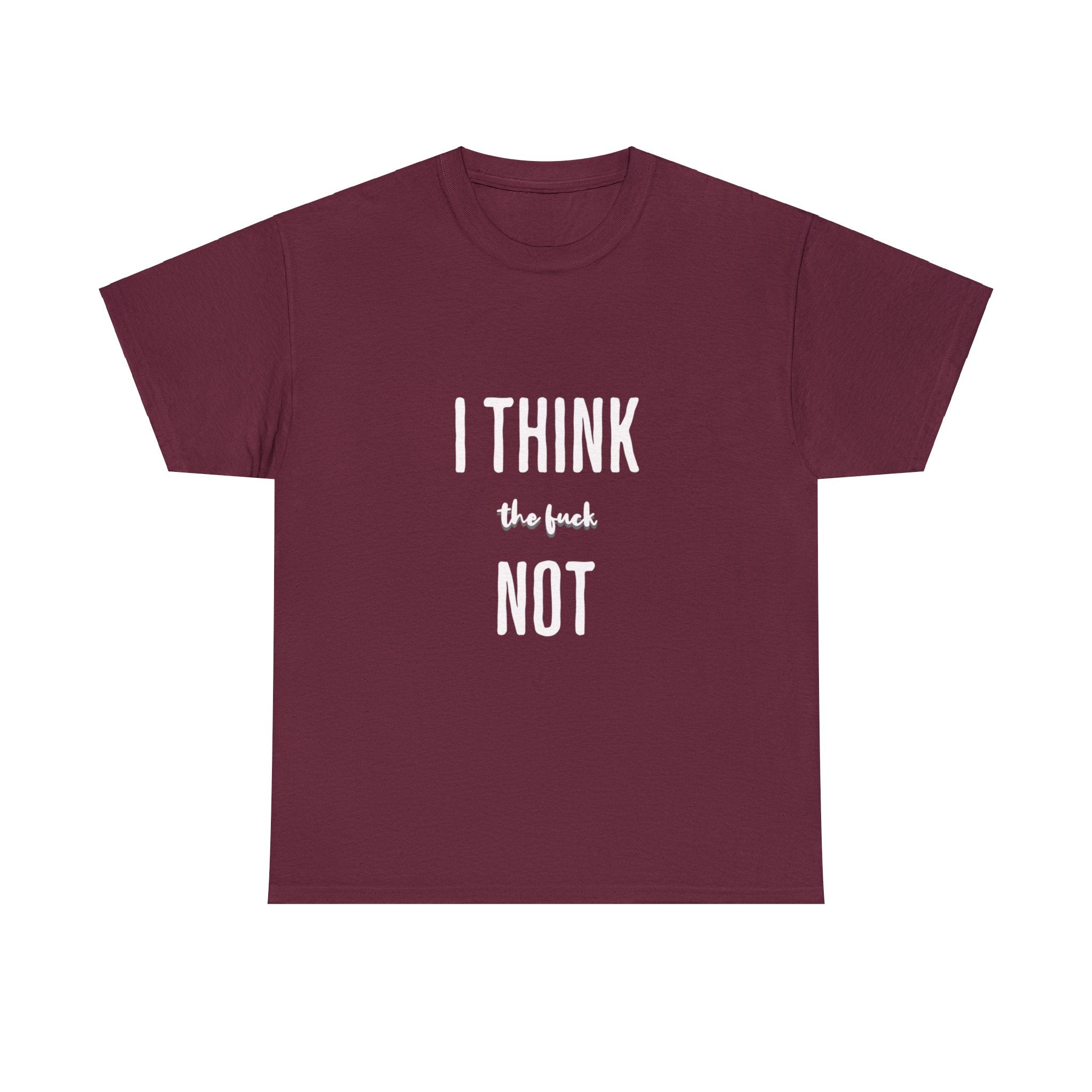 I THINK TF NOT Unisex Heavy Cotton Tee - Image 14