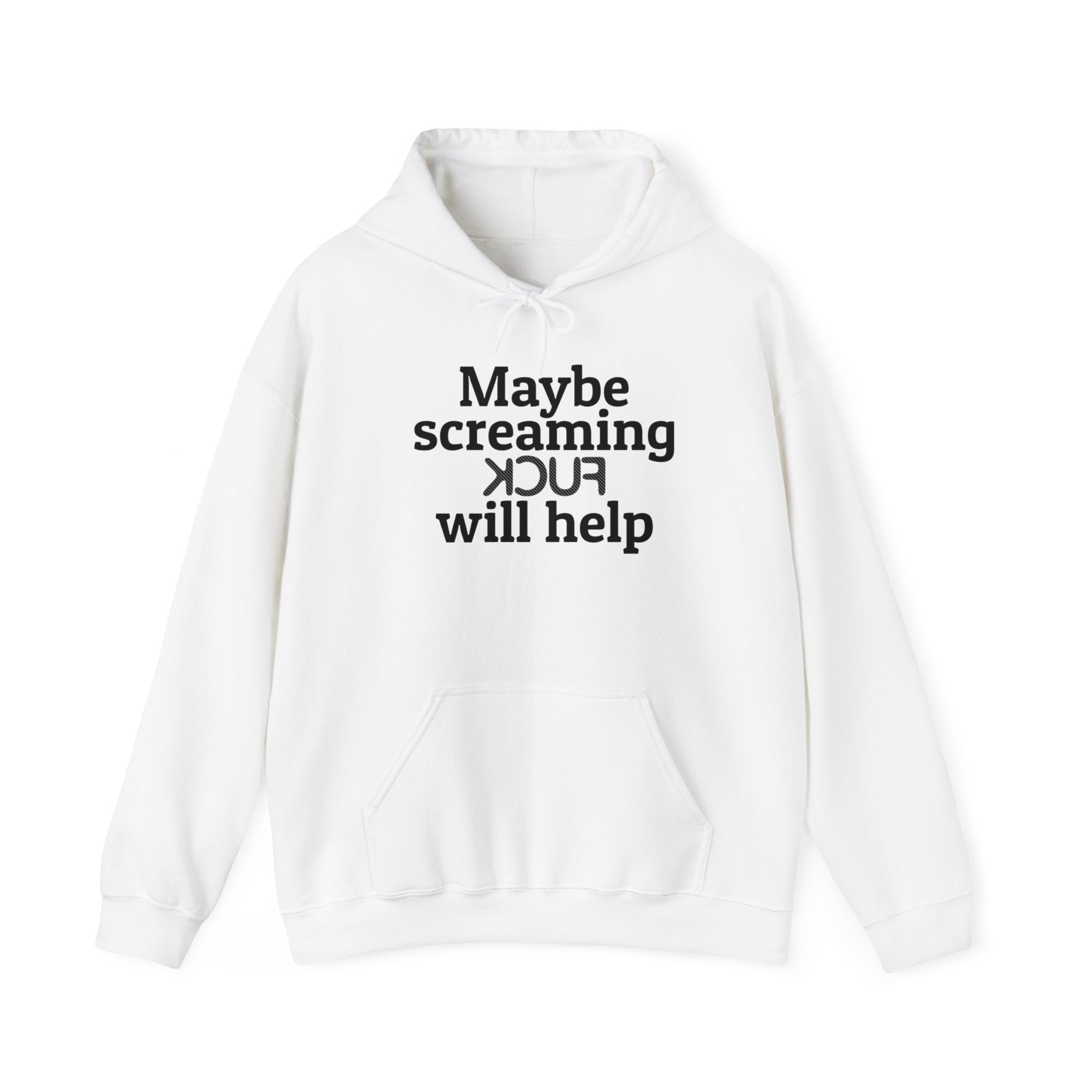 MAYBE SCREAMING KCUF WILL HELP Hoodie - Image 8