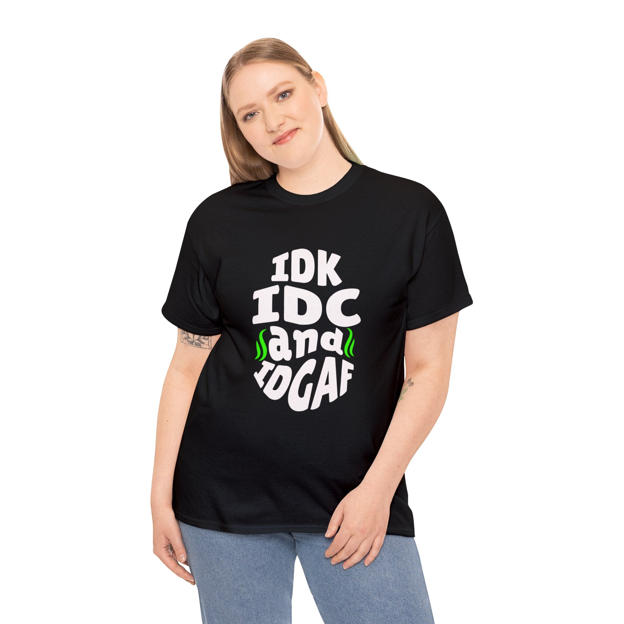 IDK, IDC, IDGAF Unisex Heavy Cotton Tee - Image 4