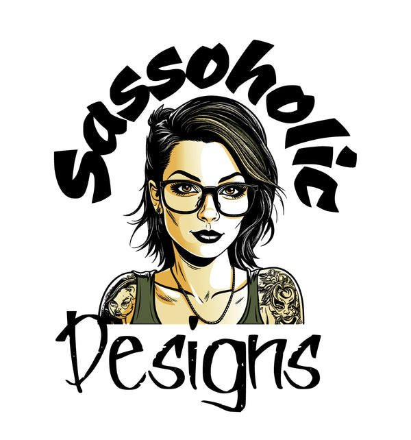 Sassoholic Designs